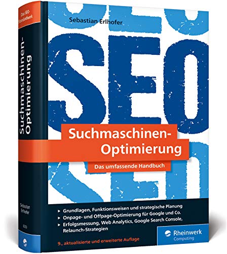 Suchmaschinen-Optimierung: Über 1.000 Seiten Praxiswissen und Profitipps zu Google & Co. »Das SEO-Standardwerk« (t3n)